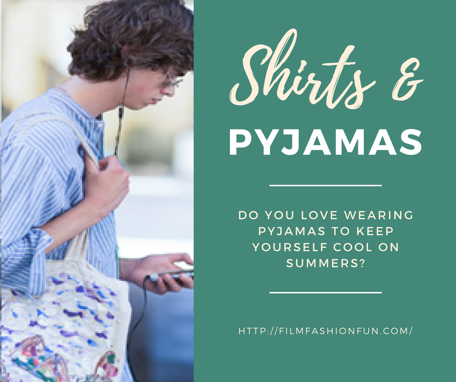 Shirts inspired from Pyjamas